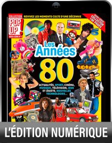 Spécial ANNÉES 80 magazine Pop Up - Version digitale