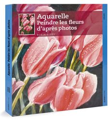 Aquarelle - Peindre les fleurs d'après photos
