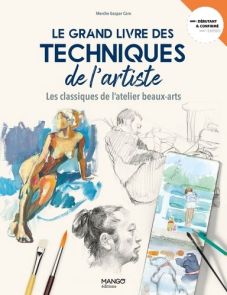 Le grand livre des techniques de l'artiste