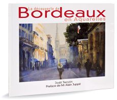 Discovering Bordeaux in watercolor, a colourfull ode to a city full of lights - By Joël Tenzin