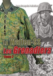 waffen SS grenadiers seconde guerre mondiale équipements