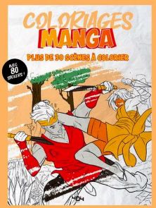 Coloriages manga - Plus de 30 scènes à colorier + 80 stickers 9791032406977