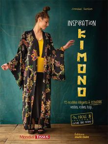 Inspiration Kimono - 15 modèles élégants (vestes, robes, top) 9791032309995