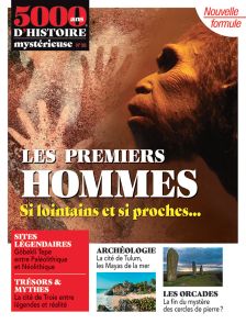 5000 ans d'histoire mystérieuse premiers hommes gobekli tepe tulum mayas orcades