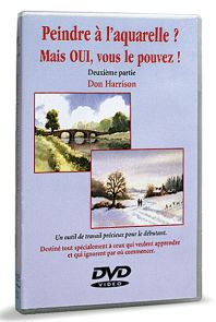Peindre à l'aquarelle ? Mais oui vous le pouvez ! 2ème partie – DVD