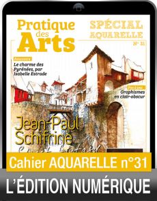 TÉLÉCHARGEMENT - Cahier spécial AQUARELLE n°31 - Pratique des Arts