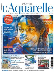 L'Art de l'Aquarelle 70 - Maîtrisez la lumière à l'aquarelle - Achat magazine sur Divertistore.com