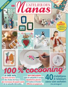 L'Atelier des Nanas n°3 - Vos créations DIY à réaliser sans rien acheter