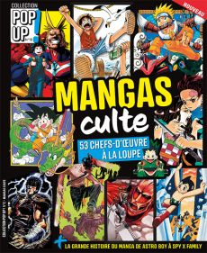 Fan de mangas ? retrouvez toute l'histoire du manga d'Astro Boy à Spy x Family avec ce nouveau numéro de Pop Up ! n°10