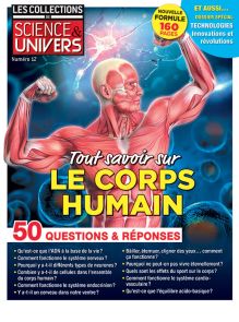 Tout savoir sur le corps humain magazine Les Collections de Science et Univers n°12 achat livre Diverti Store
