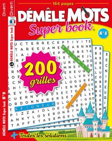Le magazine Démêle-mots Super Book 06 : Ce sont 200 grilles avec 7400 mots mêlés à découvrir - format de poche