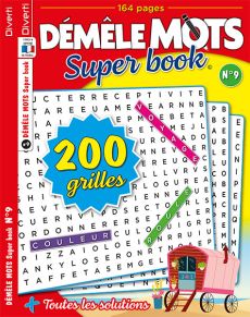 Le magazine Démêle-mots Super Book 06 : Ce sont 200 grilles avec 7400 mots mêlés à découvrir - format de poche