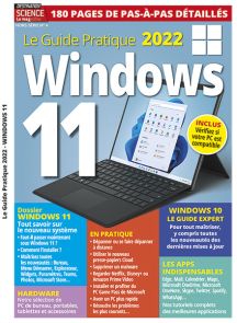Pour tout maitriser et tout savoir sur le système Windows 11, découvrez tous les tutoriels complets de ce nouveau hors série de Destination Science