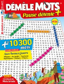Découvrez Démêle Mots Pause Détente 26 ! Jeux captivants et un cahier spécial dédié aux beaux jours. Détente et culture au rendez-vous !