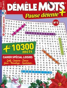 Démêle Mots Pause Détente + 05 +10300 Mots Cahier spécial - Mots Mêlés - Diverti Editions