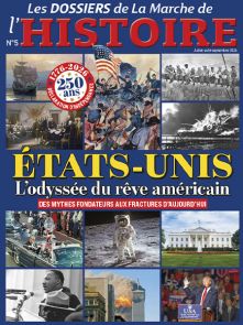 États-Unis, l'odyssée du rêve américain - Les Dossiers de La Marche de l'Histoire 05