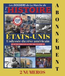 6 mois d'abonnement Les Dossiers de la Marche de l'Histoire - 2 numéros