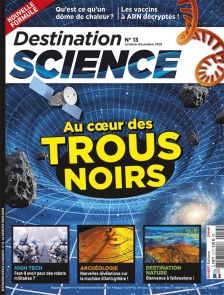 Au coeur des trous noirs - Destination Science le Mag 13 - Magazine de Diverti Editions