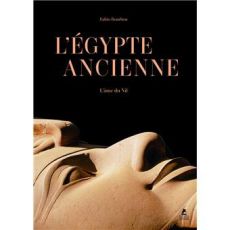 Couverture noire du beau livre "L'Égypte ancienne : L'âme du Nil" de Fabio Bourbon. Elle affiche le profil majestueux d'une statue de pharaon baignée de lumière.