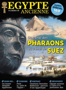 Le canal des Pharaons - Egypte Ancienne n°49 magazine Diverti editions