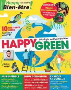 Happy Green - L'écologie active et positive hors-série n°1