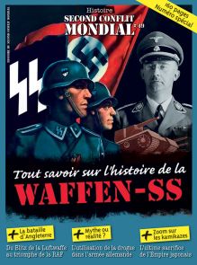 Histoire du Second Conflit Mondial n°48 - La Waffen-SS