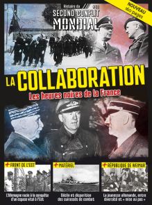 La Waffen SS Histoire du Second Conflit Mondial magazine n°62