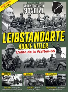 La Waffen SS Histoire du Second Conflit Mondial magazine n°62