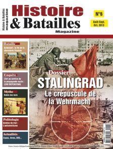 Histoire et Batailles Magazine n°6