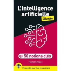 Couverture noire et rose du livre "L'Intelligence artificielle pour les Nuls en 50 notions clés", 2e édition, par Thomas Solignac aux éditions First. L'illustration représente un cerveau stylisé, moitié biologique et moitié électronique, symbolisant l'ess