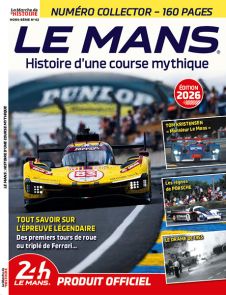 Le Mans - Histoire d'une course mythique - La Marche de l'Histoire Hors-série 42