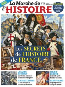 La Marche de l’Histoire n°58 - Les secrets de l’histoire de France