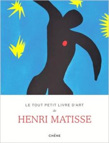 Couverture du livre "Le tout petit livre d’art de Henri Matisse" avec illustration de silhouette noire découpée sur fond bleu, étoiles jaunes et style artistique inspiré des papiers découpés de Matisse. Achat sur Divertistore.com.