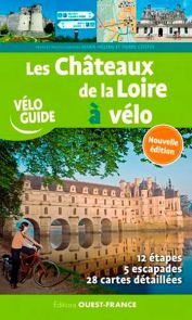 Châteaux de la Loire à vélo voyage périple 