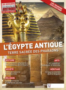 L'Egypte antique - Terre sacrée des pharaons - Découvrez l'histoire des premiers pharaons à la décadence de l'empire dans ce nouveau hors-série des Dossiers de la Marche de l'Histoire - Diverti Editions