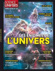 Les énigmes de l'univers - Science et Univers hors-série 18 - Magazine - Diverti Editions
