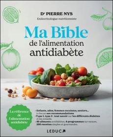 Couverture du livre Ma Bible de l'alimentation antidiabète du Dr Pierre Nys, avec un bol de salade fraîche (avocat, tomates, noix) sur fond clair, entouré d’illustrations de citrons verts.