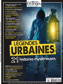 Mondes Étranges HS 10 - Légendes urbaines