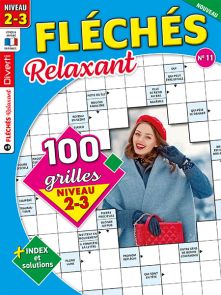 100 grilles de mots fléchés de niveau 2-3 avec index et solutions dans ce nouveau numéro 11 de Fléchés Relaxant pour une pause détente. Achat magazine sur Divertistore