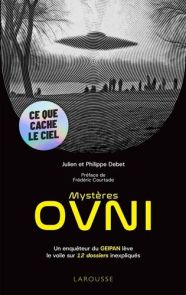 Couverture du livre Mystères OVNI avec illustration d’un objet volant au-dessus d’un paysage, visuel noir et blanc et titre en jaune.