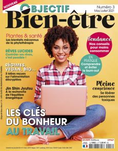 le magazine Objectif Bien Etre n°2 - Retrouver la confiance en soi - Diverti Editions