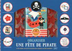 Organiser une fête de pirate - Valérie Duclos. First editions. Achat coffret sur divertistore.com