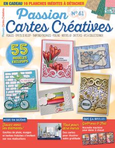 Le magazine Passion Cartes Créatives n°61 - Vos modèles exclusifs
