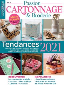 Tendances DIY - Le magazine Passion Cartonnage et Broderie n°7