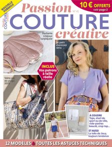 Découvrez les 12 modèles de ce nouveau numéro de Passion Couture Créative : short, vide-poche, chemisier, cabas à rivets, cache-pots, suspensions légères - pantalon fluide, pochette à bijoux, top dos nu, salopette en éponge, sac de plage