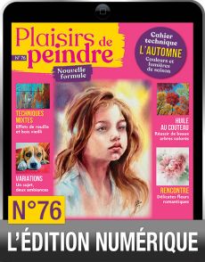 TÉLÉCHARGEMENT : Plaisirs de Peindre n°76 version numérique