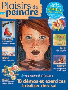 Le magazine Plaisirs de Peindre n°81 - Vos démos peinture pas à pas à réaliser chez vous