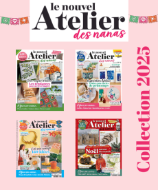 Pochette 2025 Nouvel Atelier des Nanas : 4 numéros (18 à 21) avec idées DIY, couture, déco saisonnière et projets créatifs faits main. Achat sur Divertistore