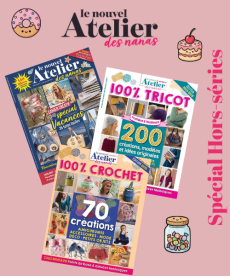 Collection Hors-séries - LE NOUVEL ATELIER des NANAS - 3 numéros collectors