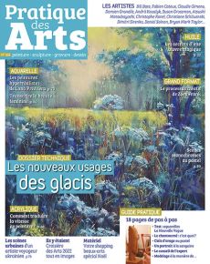 Pratique des Arts n°166 - Dossiers techniques et rencontres d'artistes